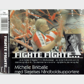 Michelle Birkballe med Slagelses Hndboldsupportere - Fighte Fighte (2003)