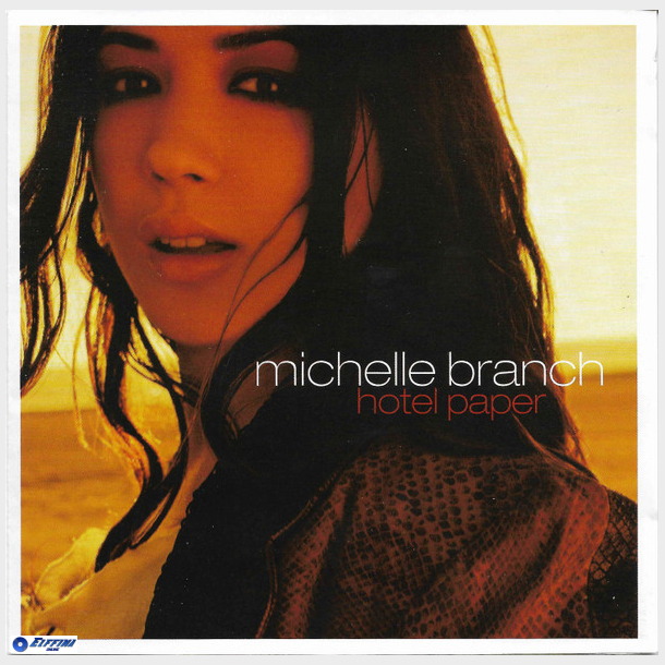 Michelle Branch - Hotel Paper (2003)