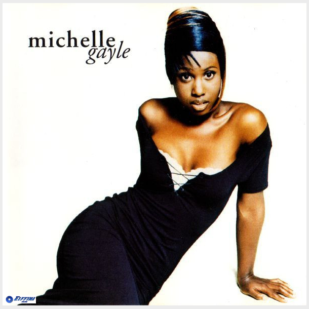 Michelle Gayle - Michelle Gayle (1994)