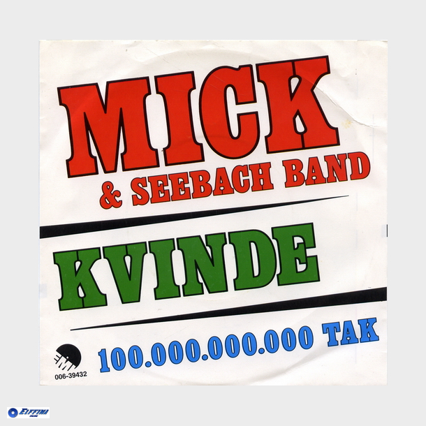 Mick &amp; Seebach Band - Kvinde (1982)