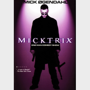 Mick gendahl - Micktrix (2003)