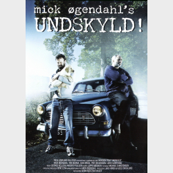 Mick �gendahl Undskyld (2006)