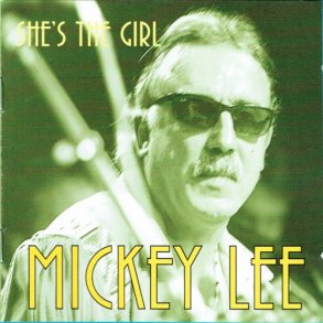 Mickey Lee - She's The Girl