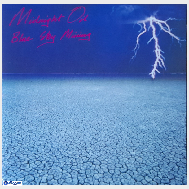 Midnight Oil - Blue Sky Mining (1990)