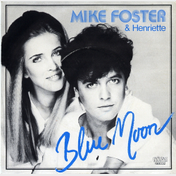 Mike Foster &amp; Henriette - Blue Moon