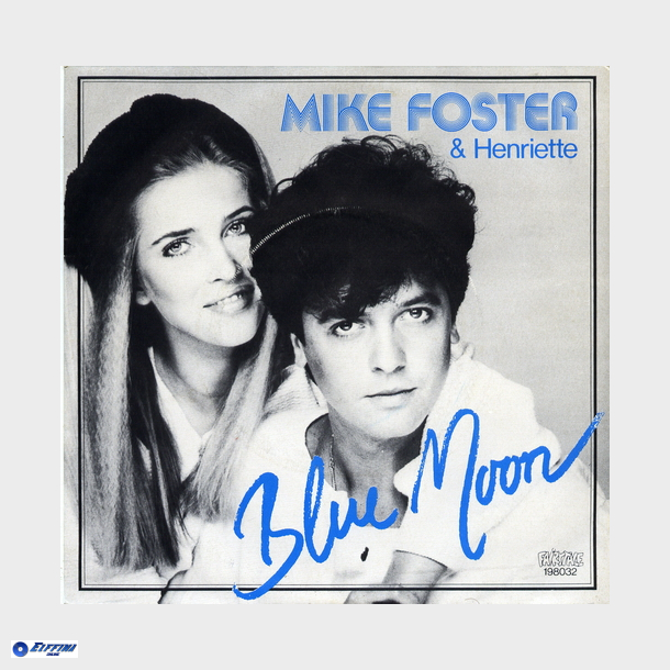 Mike Foster &amp; Henriette - Blue Moon