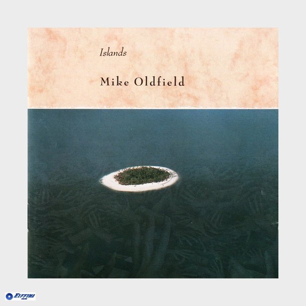 Mike Oldfield - Islands (1987)