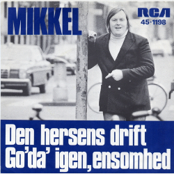 Mikkel Reenberg - Den Hersens Drift (1972)