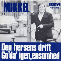 Mikkel Reenberg - Den Hersens Drift (1972)