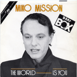 Miko Mission - The World Is You (1985)