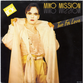 Miko Mission - Two For Love (Vocal) (1985)