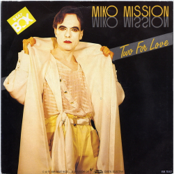 Miko Mission - Two For Love (Vocal) (1985)