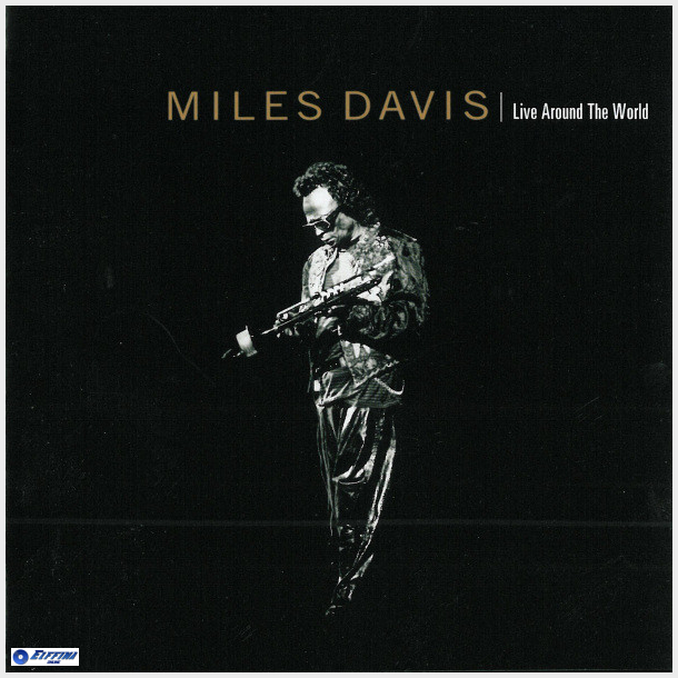 Miles Davis - Live Around The World (1996)