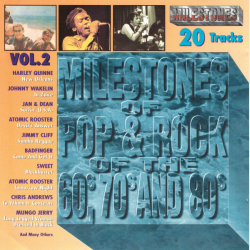 Milestones Of Pop &amp; Rock Of The 60s, 70s And 80s Vol. 2 (1995)
