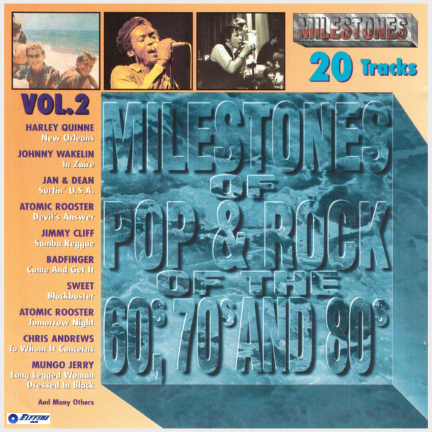 Milestones Of Pop &amp; Rock Of The 60s, 70s And 80s Vol. 2 (1995)