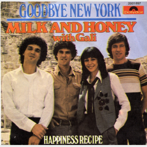 Milk & Honey with Gali - Goodbye New York (1979)