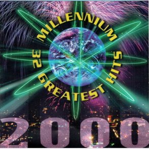Millenium 32 Greatest Hits (1999) (Fat)