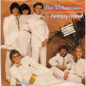 Millionaires, The - Fantasy Island (1982)