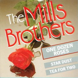 Mills Brothers, The - One Dozen Roses (1989)