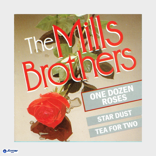 Mills Brothers, The - One Dozen Roses (1989)