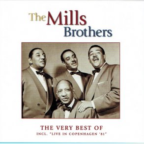 Mills Brothers, The - The Very Best Of (2001) DB