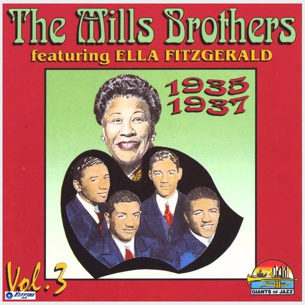 Mills Brothers, The - The Mills Brothers Vol. 3 1935-1937 (1996)