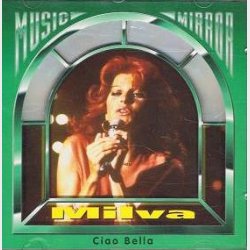 Milva - Ciao Bella (1993)