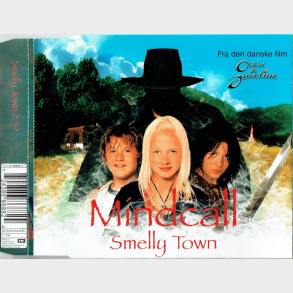 Mindcall - Smelly Town (2005) (Oscar & Josefine)