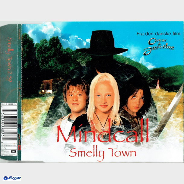 Mindcall - Smelly Town (2005)