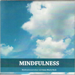 Mindfulness Meditationsvelser ved Anne Marie Beck