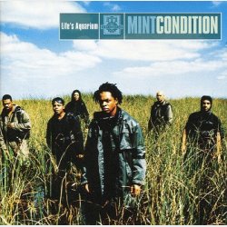 Mint Condition - Life's Aquarium (1999)