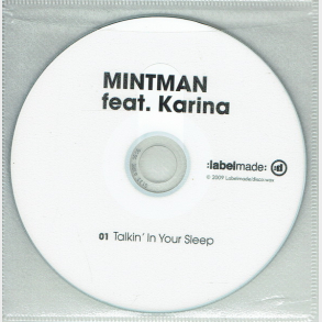 Mintman ft. Karina - Talking In Your Sleep (2009) (Promo)