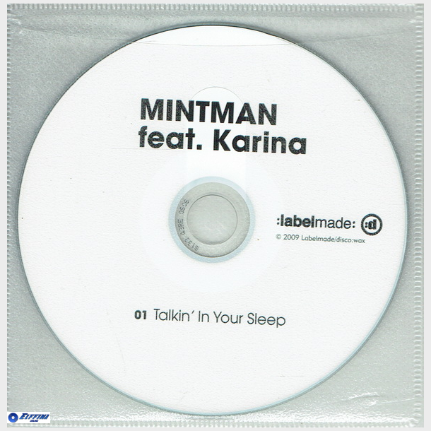 Mintman ft. Karina - Talking In Your Sleep (2009) (Promo)