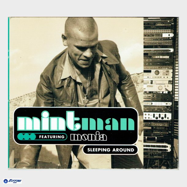 Mintman ft. Monia - Sleeping Around (2001)