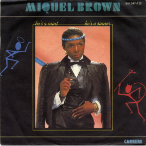 Miquel Brown - He's A Saint, He's A Sinner (1983)