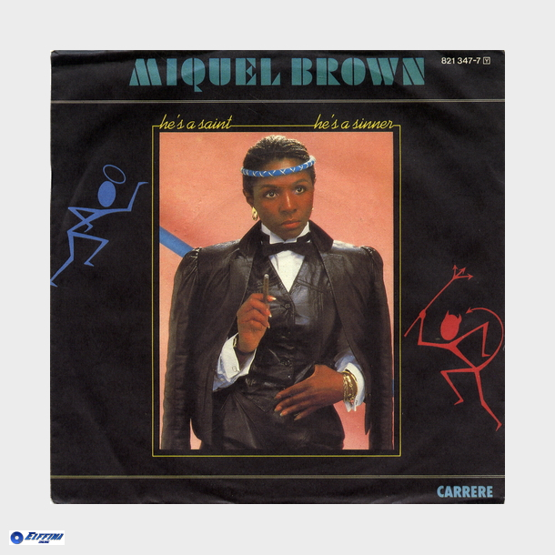 Miquel Brown - He's A Saint, He's A Sinner (1983)