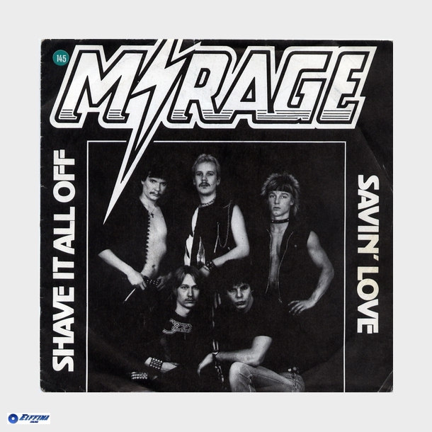 Mirage - Shave It All Off (1984)