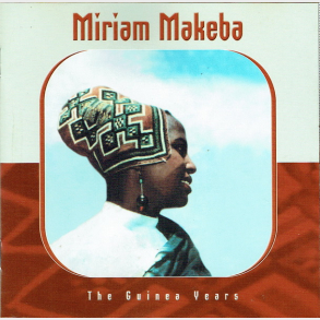 Miriam Makeba - The Guinea Years (2001)