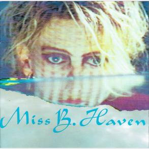 Miss B. Haven - Miss B. Haven (1987)