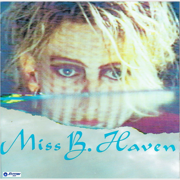 Miss B. Haven - Miss B. Haven (1987)