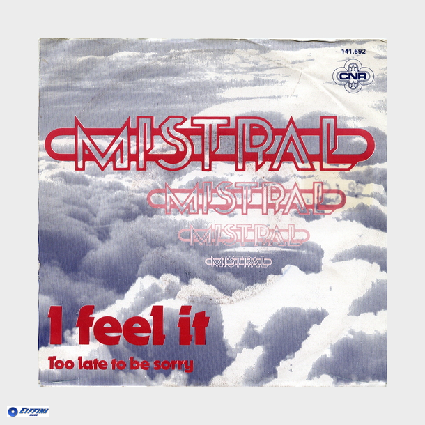 Mistral - I Feel It (1980)
