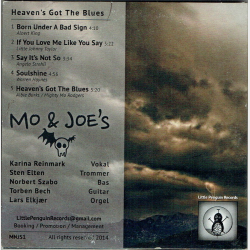 Mo &amp; Joe's - Heaven's Got The Blues (2014)