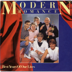 Modern Romance - Best Years Of Our Lives (1982)