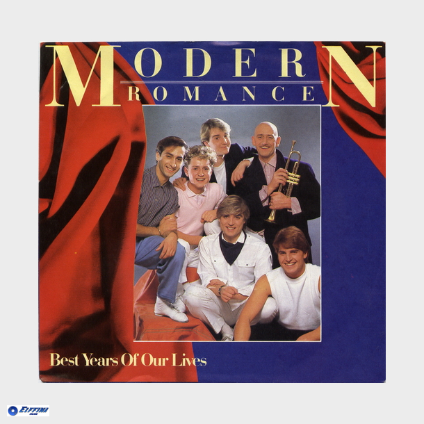 Modern Romance - Best Years Of Our Lives (1982)