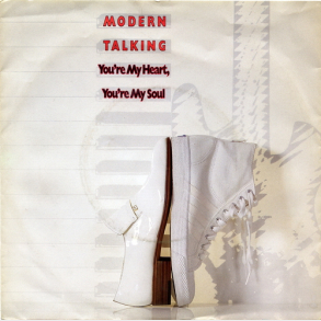 Modern Talking - You're My Heart, You're My Soul (1984)