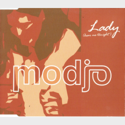Modjo - Lady (Hear Me Tonight) (2000)