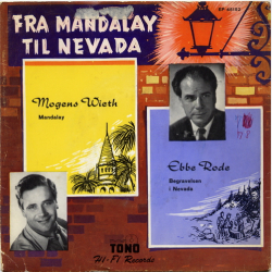 Mogens Wieth &amp; Ebbe Rode - Fra Mandalay Til Nevada