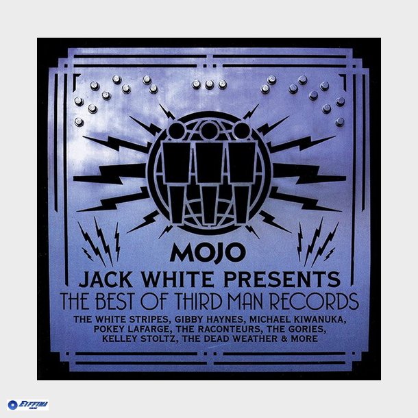 Mojo Jack White Presents The Best Of Third Man Records (2014)