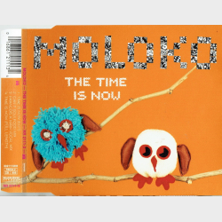 Moloko - The Time Is Now (2000)