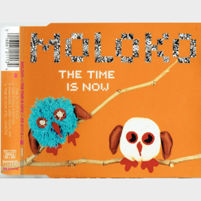 Moloko - The Time Is Now (2000)